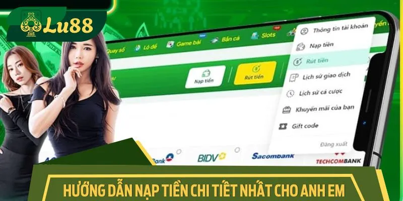 Hướng dẫn nạp tiền chi tiết nhất cho anh em mới tham gia